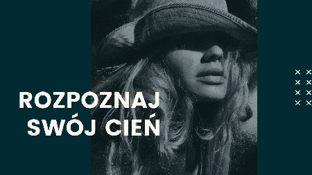 Zdjęcie dla posta Cień odrzucony w podświadomość